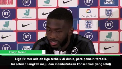 Premier League sebuah langkah maju untuk saya - Tomori
