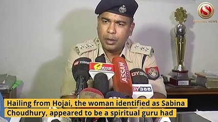 Hojai Woman arrested in Nagaon for duping a family