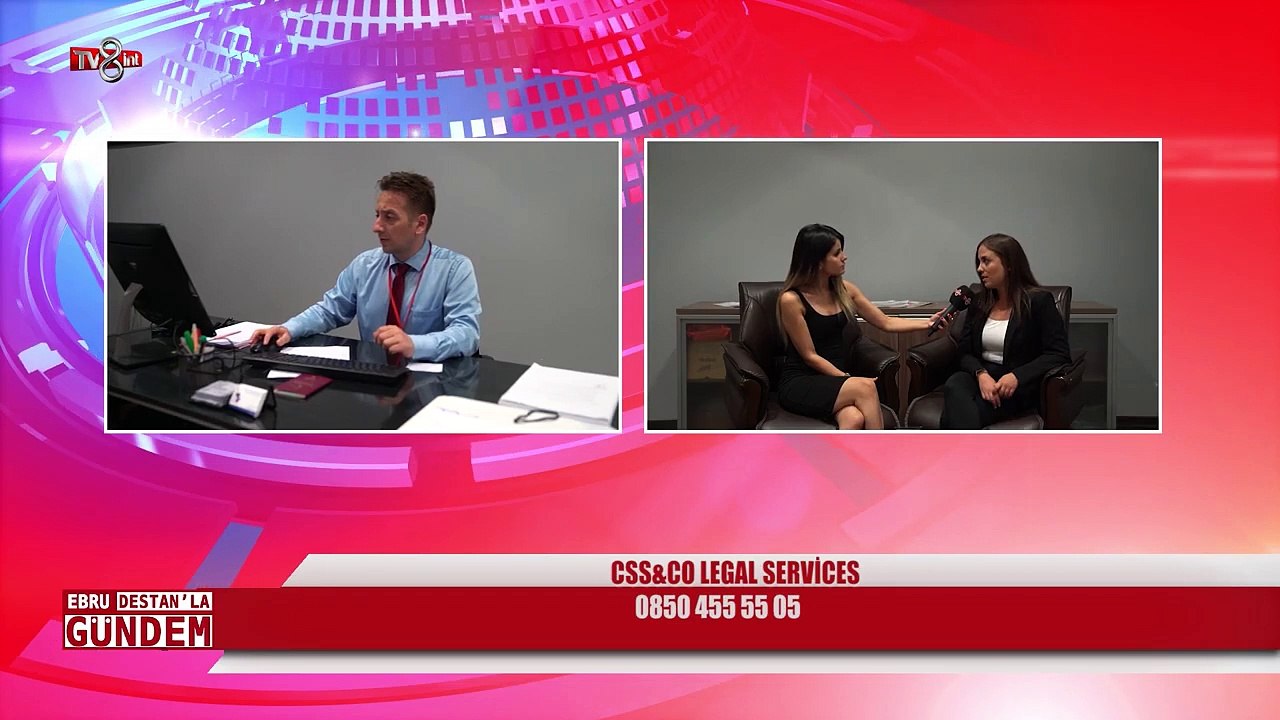 TV8 International'da Yayınlanan Şehirde Gündem Programı İçin Hizmetlerimizden Bahsettik - CSS LEGAL