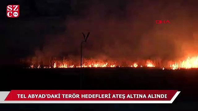 Tel Abyad'daki terör hedefleri ateş altına alındı