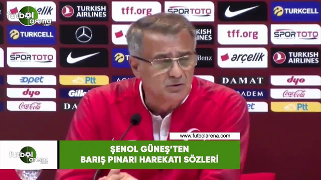 Şenol Güneş'ten Barış Pınarı Harekatı sözleri