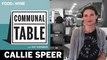 Communal Table Podcast: Callie Speer