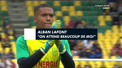 Alban Lafont : "On attend beaucoup de moi"