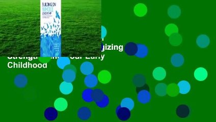 Full version  Building on Whole Leadership: Energizing and Strengthening Your Early Childhood