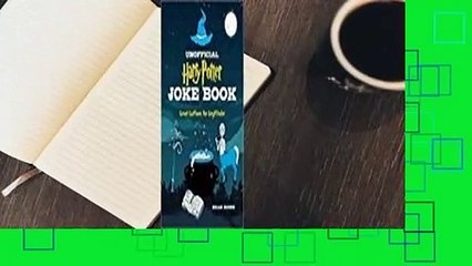[GIFT IDEAS] The Unofficial Harry Potter Joke Book: Great Guffaws for Gryffindor