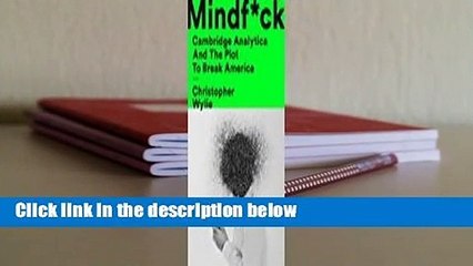 [GIFT IDEAS] Mindf*ck: Cambridge Analytica and the Plot to Break America