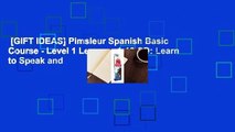 [GIFT IDEAS] Pimsleur Spanish Basic Course - Level 1 Lessons 1-10 CD: Learn to Speak and