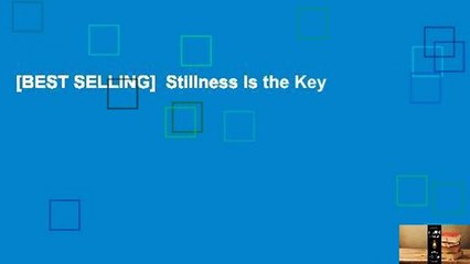 [BEST SELLING]  Stillness Is the Key