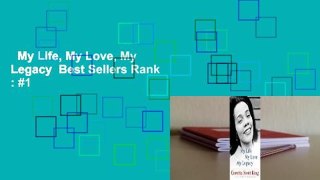 My Life, My Love, My Legacy  Best Sellers Rank : #1
