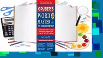 Gruber's Word Master for Standardized Tests: The Most Effective Way to Learn the Most Important