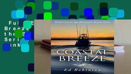 Full E-book  Coastal Breeze: Book One in the Bluewater Breeze Series  Best Sellers Rank : #4
