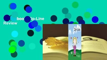 Full E-book  Zip-Line  Review