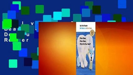 Full version  Polar Bear, Polar Bear, What Do You Hear? My First Reader  For Kindle