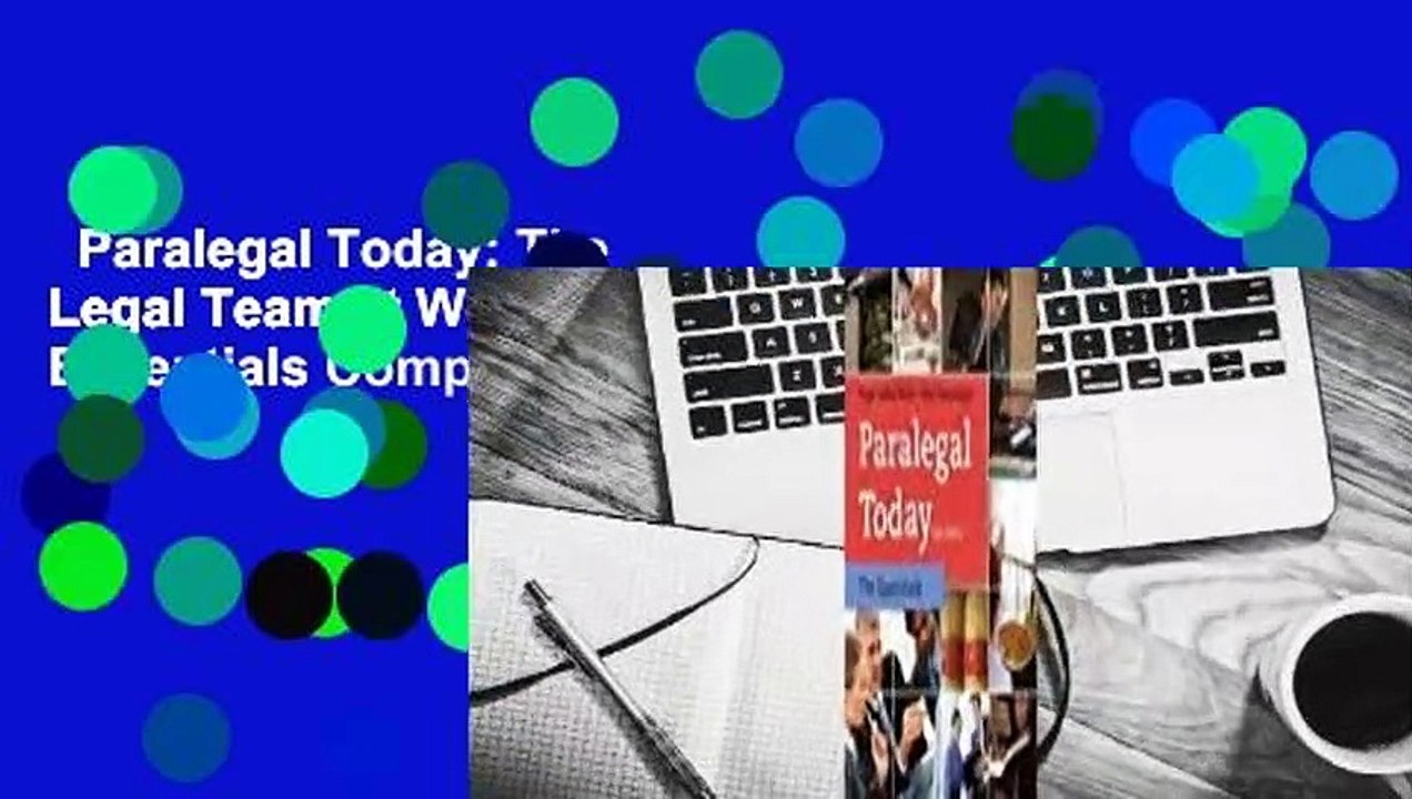 Paralegal Today: The Legal Team at Work: The Essentials Complete