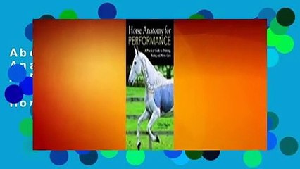 About For Books  Horse Anatomy for Performance: A Practical Guide to Training, Riding and Horse