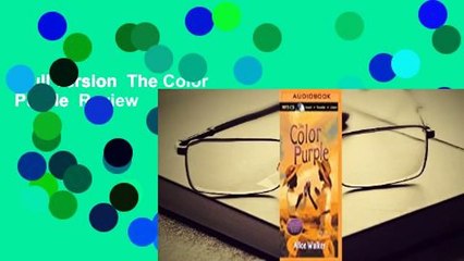 Full version  The Color Purple  Review