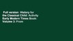 Full version  History for the Classical Child: Activity Early Modern Times Book: Volume 3: From