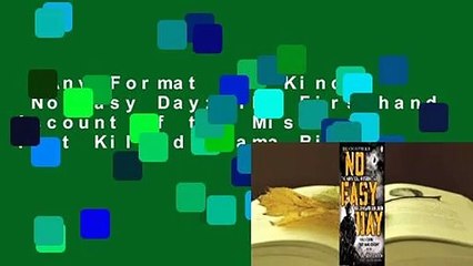 Any Format For Kindle  No Easy Day: The Firsthand Account of the Mission That Killed Osama Bin