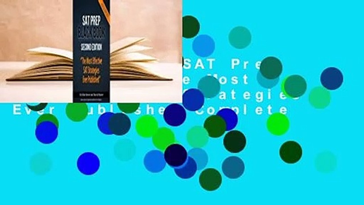 Full E-book  SAT Prep Black Book: The Most Effective SAT Strategies Ever Published Complete
