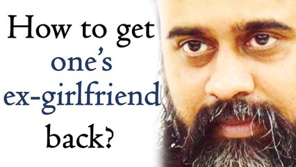 How to get one's ex-girlfriend back? || Acharya Prashant, with youth (2013)