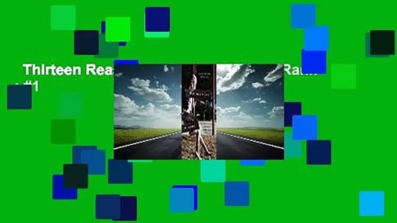 Thirteen Reasons Why  Best Sellers Rank : #1