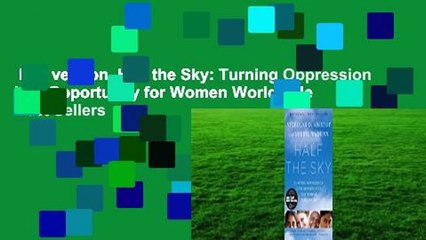 Full version  Half the Sky: Turning Oppression into Opportunity for Women Worldwide  Best Sellers