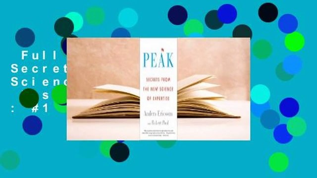 Full version Peak: Secrets from the New Science of Expertise Best Sellers Rank : #1