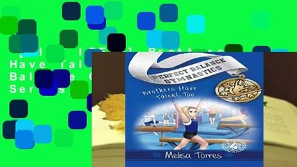 [GIFT IDEAS] Brothers Have Talent, Too (Perfect Balance Gymnastics Series)
