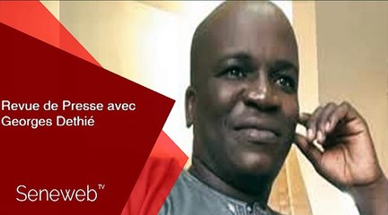 Revue de Presse du 11 Octobre 2019 avec Georges Dethie