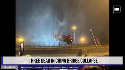 Three dead in China bridge collapse