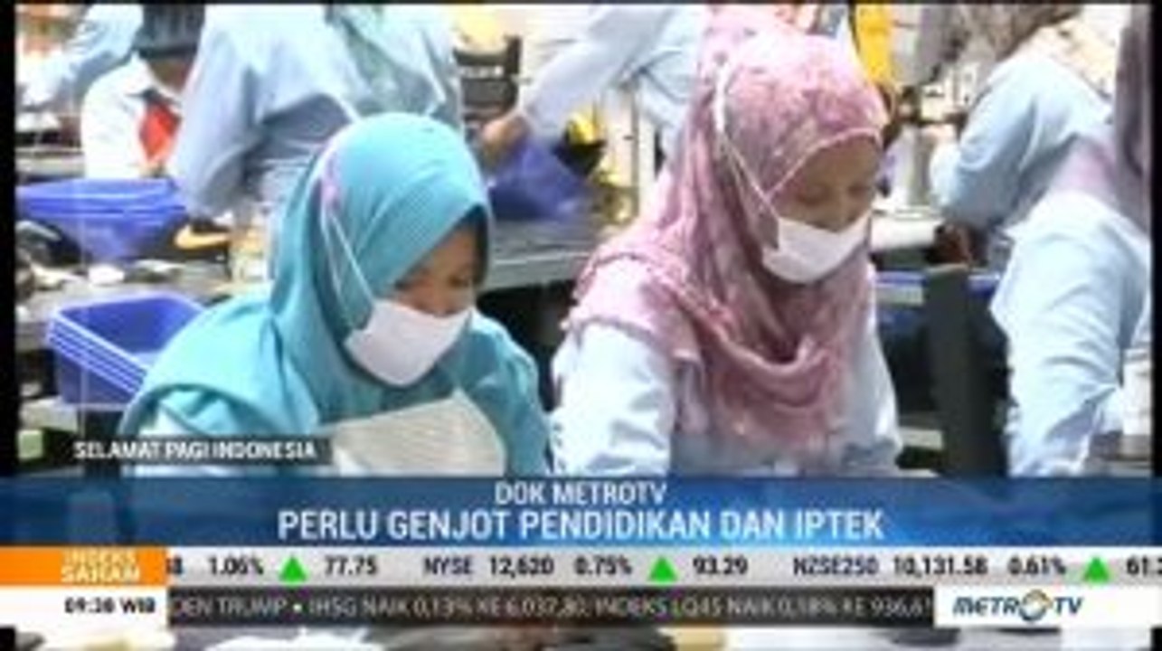 Indonesia Perlu Tingkatkan Sektor Pendidikan dan IPTEK
