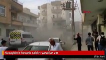 Nusaybin'e havanlı saldırı yaralılar var