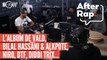 AFTER RAP : Le nouvel album de Vald, Bilal Hassani & Alkpote, Niro, DTF, Diddi Trix...