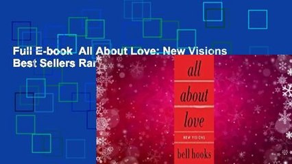 Full E-book  All About Love: New Visions  Best Sellers Rank : #2