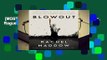 [MOST WISHED]  Blowout: Corrupted Democracy, Rogue State Russia, and the Richest, Most