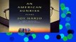 [Read] An American Sunrise: Poems  For Kindle