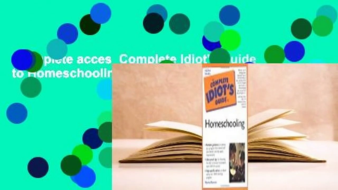 Complete acces  Complete Idiot's Guide to Homeschooling by Marsha Ransom