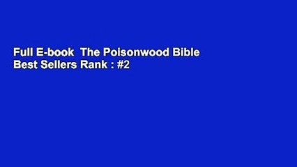 Full E-book  The Poisonwood Bible   Best Sellers Rank : #2