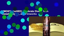 [MOST WISHED]  Celebrate Diwali: With Sweets, Lights, and Fireworks