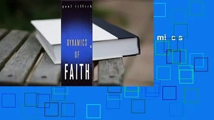 About For Books  Dynamics of Faith  Review