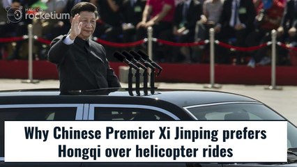 Why Xi Jinping prefers Hongqi over helicopter