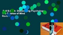 Full E-book  Discovering Psychology: The Science of Mind  Review