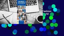 About For Books  Social Media for Fashion Marketing: Storytelling in a Digital World  Review