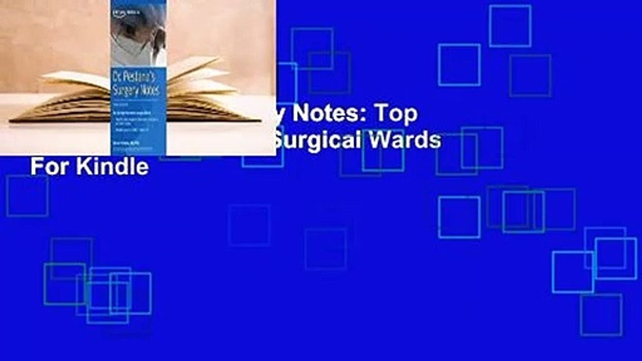 Dr. Pestana's Surgery Notes: Top 180 Vignettes for the Surgical Wards  For Kindle