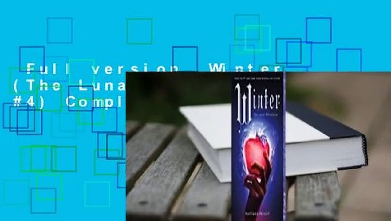 Full version  Winter (The Lunar Chronicles, #4) Complete