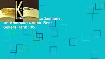 Full version  The Kardashians: An American Drama  Best Sellers Rank : #5