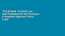 Full E-book  Criminal Law and Procedure for the Paralegal: A Systems Approach (West Legal