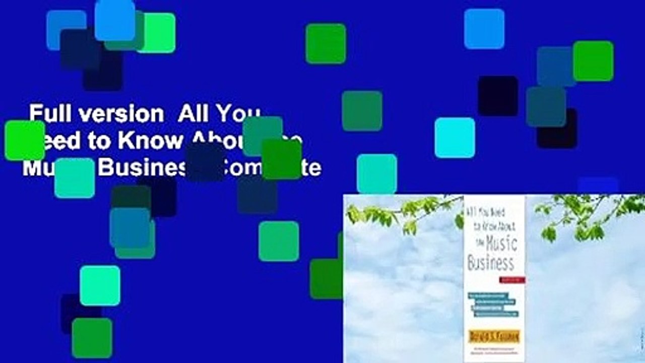 Full version  All You Need to Know About the Music Business Complete