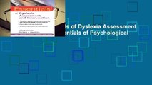 Full E-book  Essentials of Dyslexia Assessment and Intervention (Essentials of Psychological