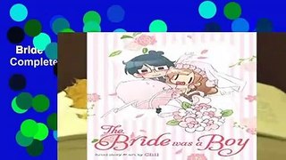 Bride Was a Boy, The Complete